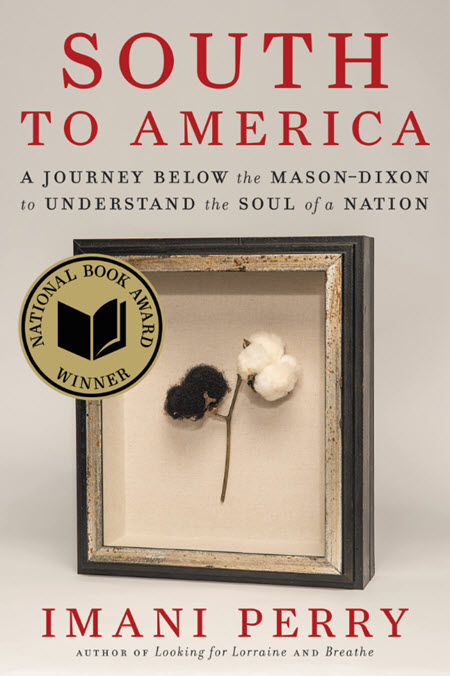 South to America: A Journey Below the Mason Dixon to Understand the Soul of a Nation